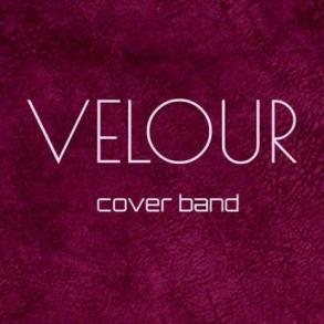 VELOUR COVER BAND VELOUR COVER BAND