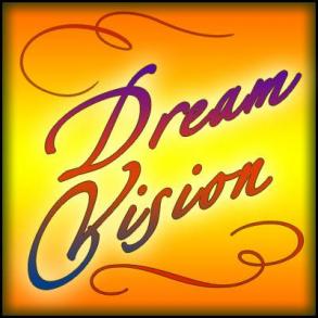 Dream Vision Dream Vision
