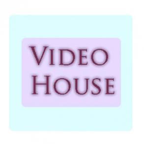 Video House Video House